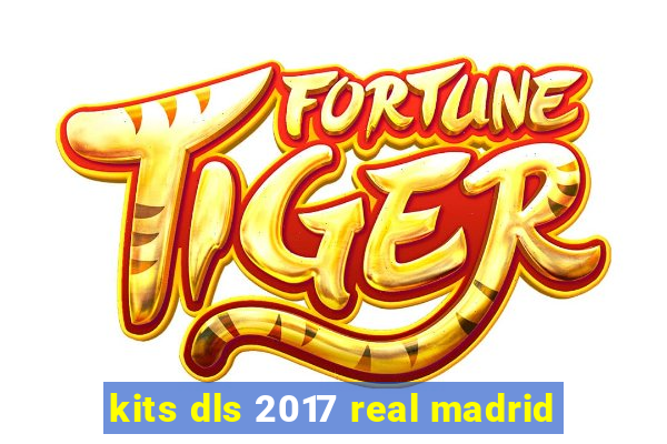 kits dls 2017 real madrid
